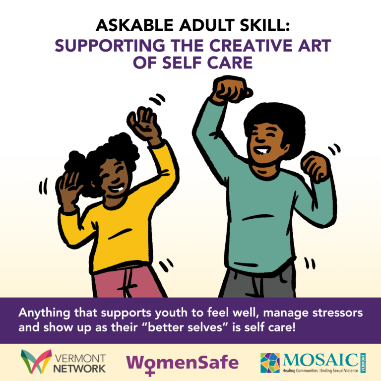 Askable Adult Skill: Supporting the Creative Art of Self Care